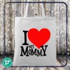 I love Mommy vászontáska