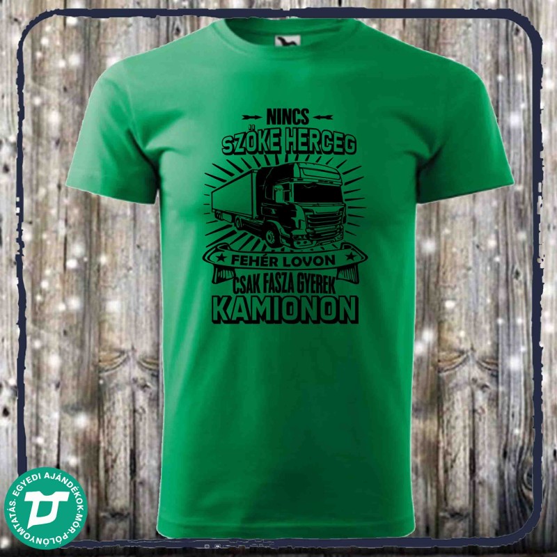 Nincs szőke herceg....,csak fasza gyerek