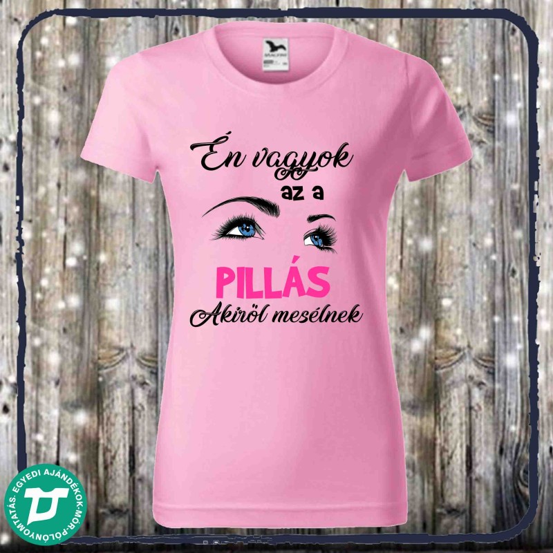 Én vagyok az a pillás