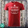 Egy igazi férfi Skodát vezet póló