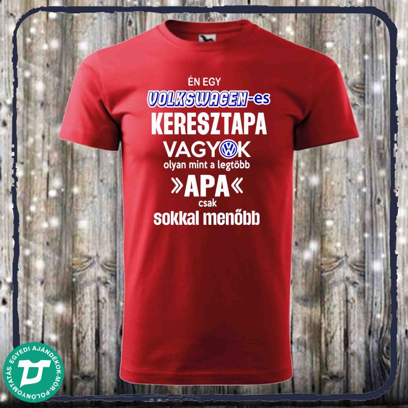 Volkswagenes keresztapa vagyok