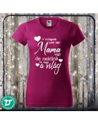 A világnak csak egy mama vagy de nekünk te vagy a világ