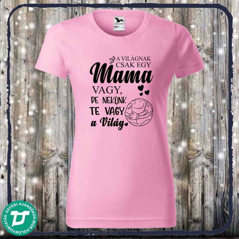 A világnak csak egy mama vagy