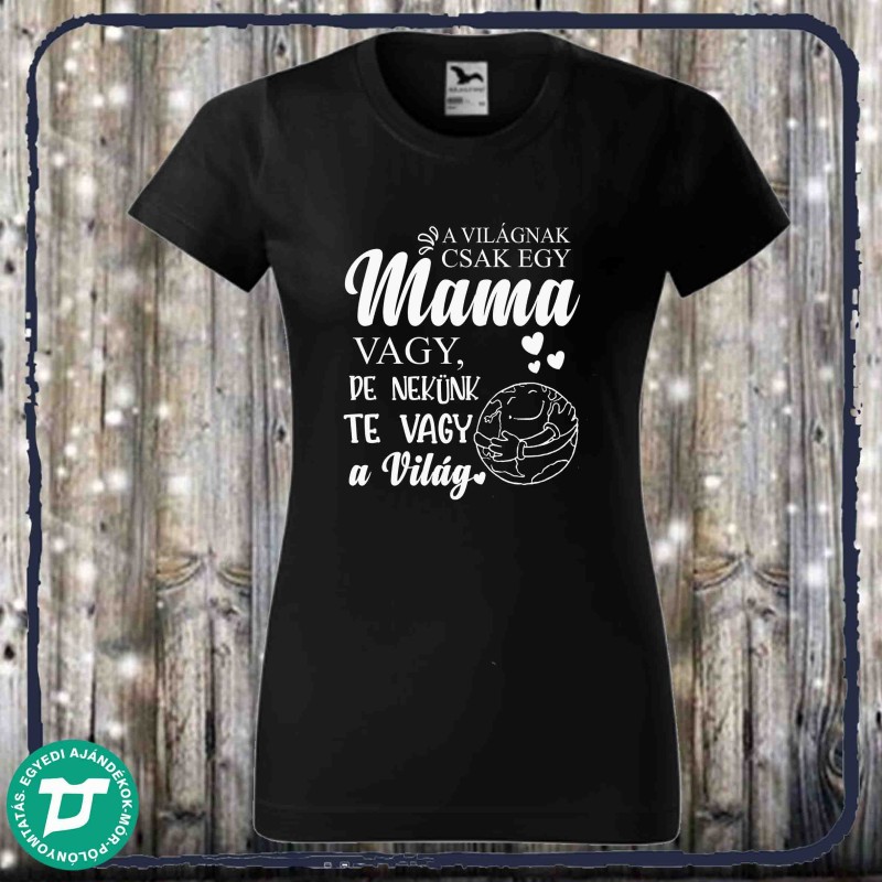 A világnak csak egy mama vagy