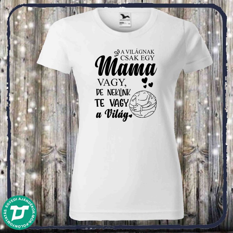 A világnak csak egy mama vagy