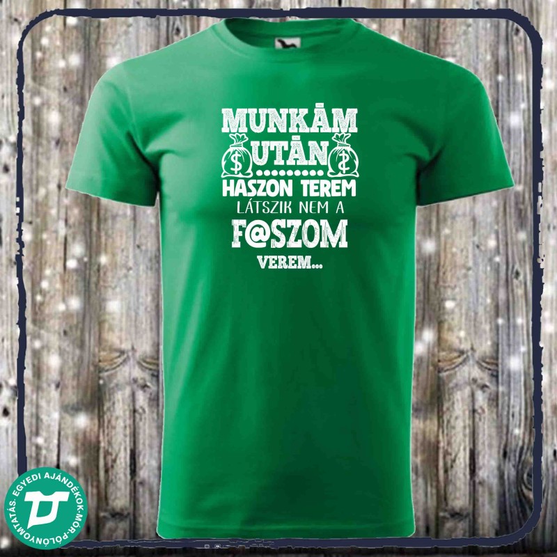 Munkám után haszon terem