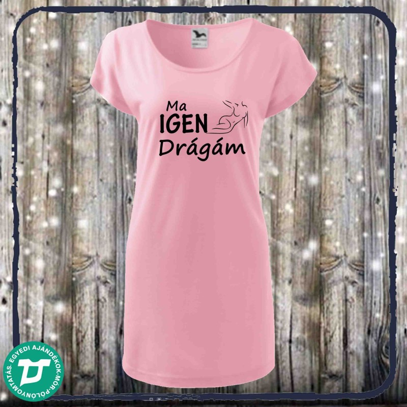 Ma igen drágám / Ma nem drágám
