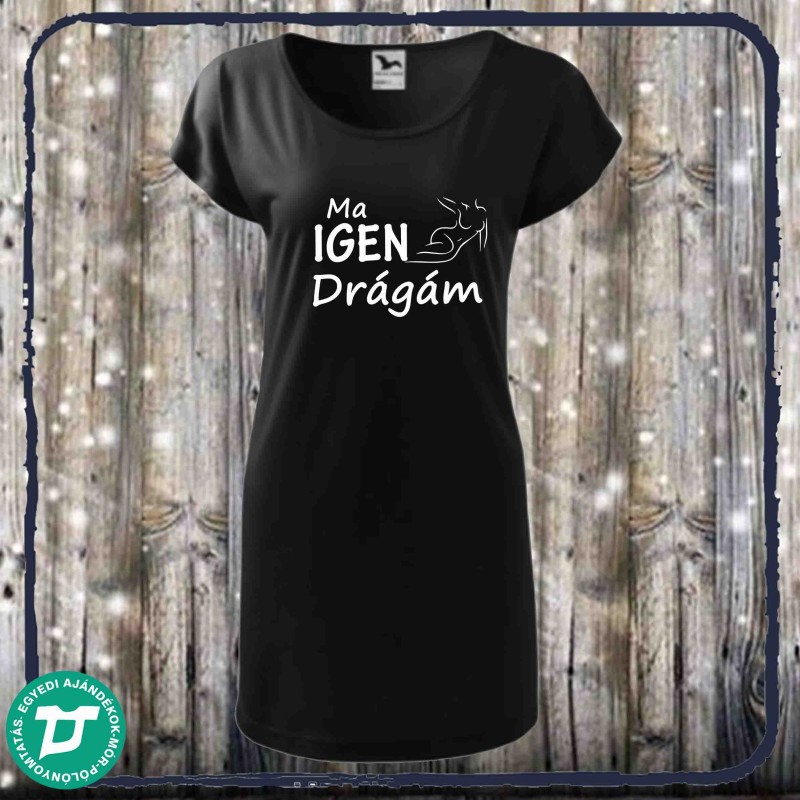 Ma igen drágám