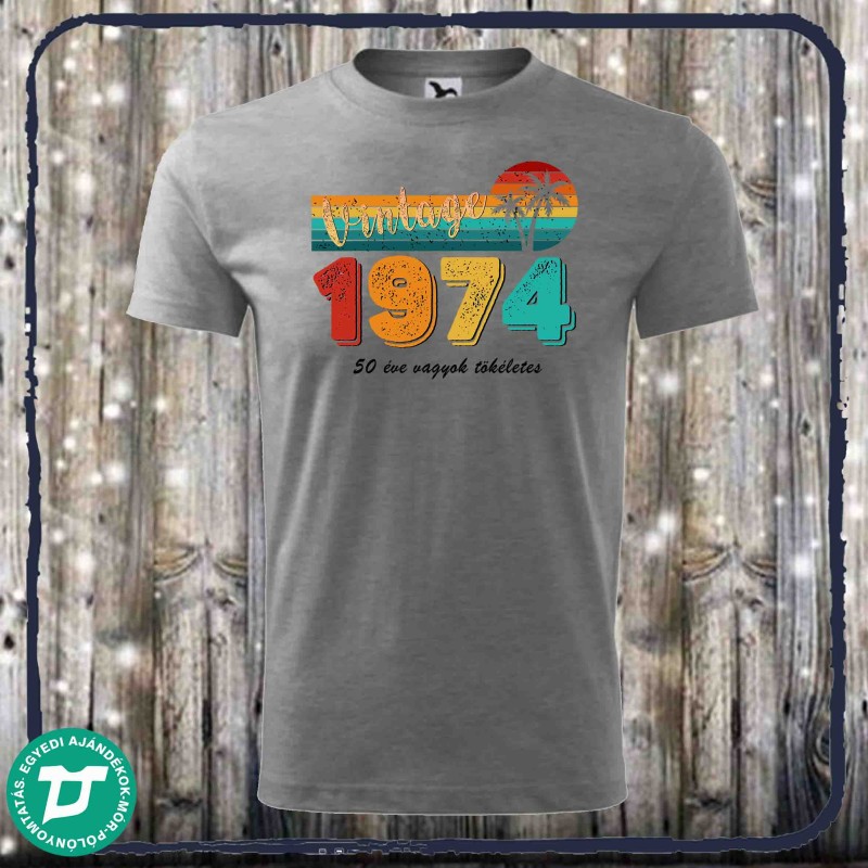 vintage-50-éve-vagyok-tőkeletes