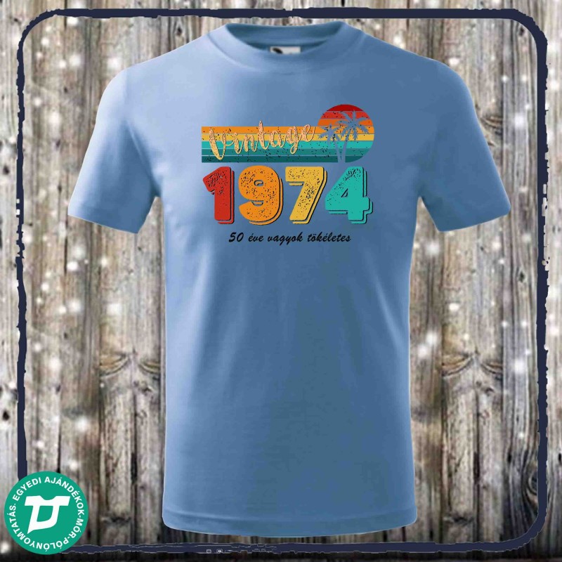 vintage-50-éve-vagyok-tőkeletes