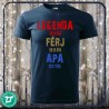 Legenda ,Férj, Apa és Nagypapa saját dátummal férfi póló