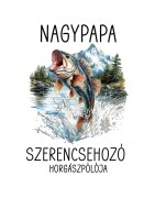 Nagypapa szerencsehozó horgászpólója