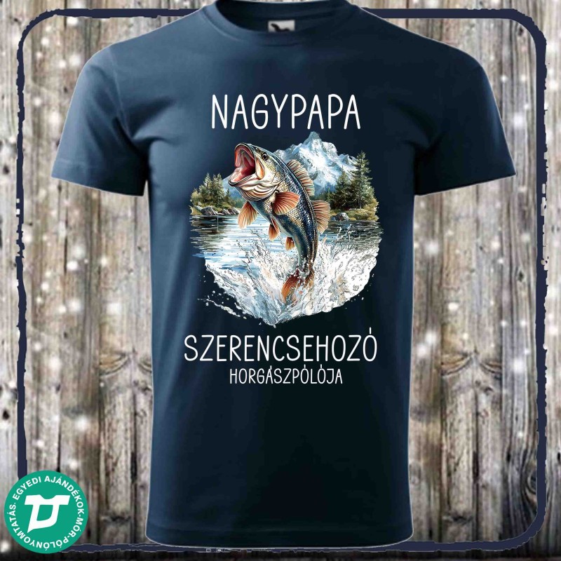 Nagypapa szerencsehozó horgászpólója