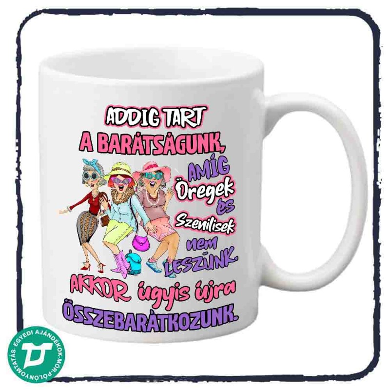 barátnőnek bögre