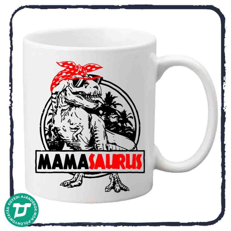 Mama Saurus bögre