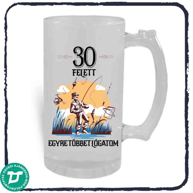 30 felett egyre csak lógatom korsó