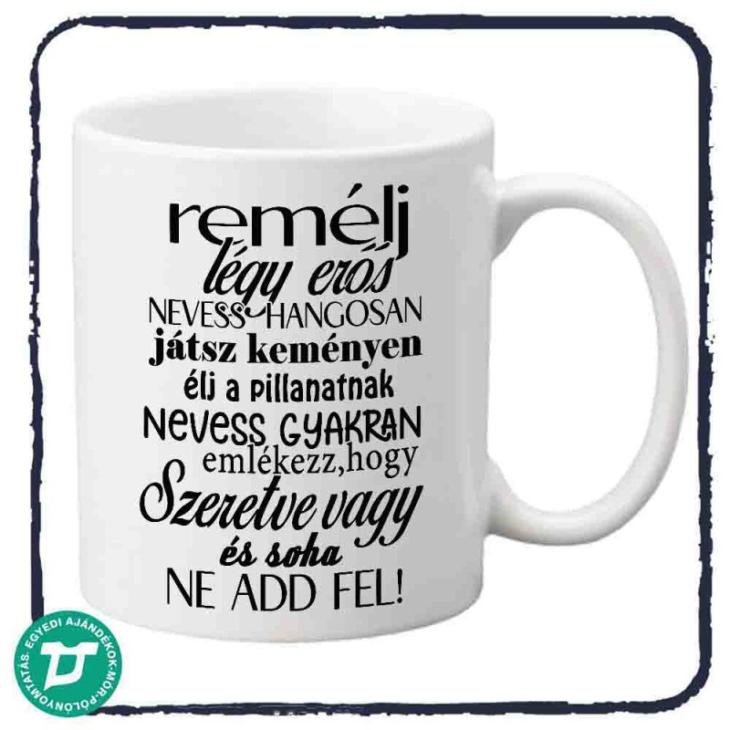 remény  idézetes  bögre