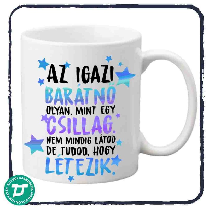 Az igazi barátnő bögre