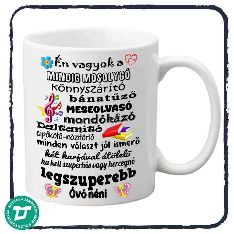 Mindig mosolygós óvó néni  bögre