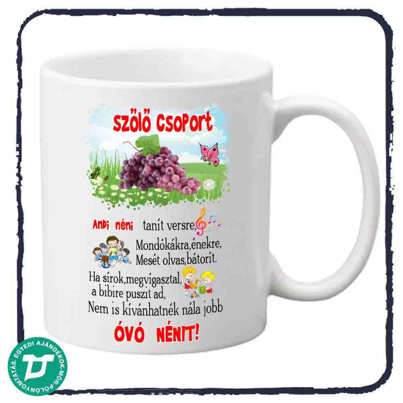 Névre szóló bögre óvónőnek / szőlő csoport