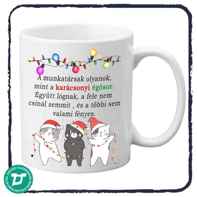 Amunkatársak olyanok mint a karácsonyi égősor