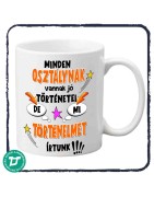 Minden osztálynak vannak történetei  bögre