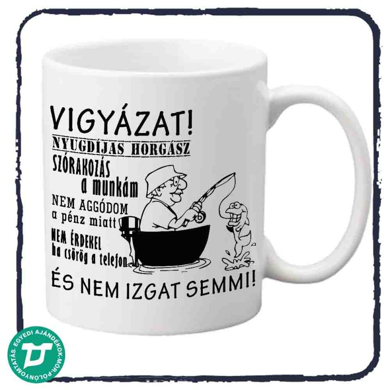 Nyugdíjas horgásznak bögre