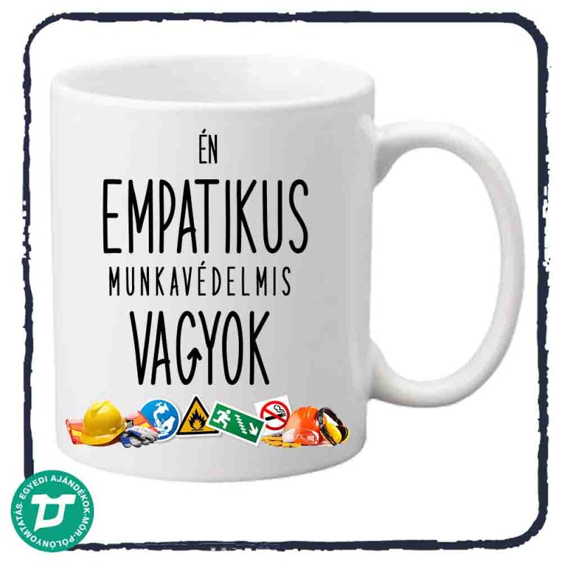 Empatikus munkavédelmis bögre