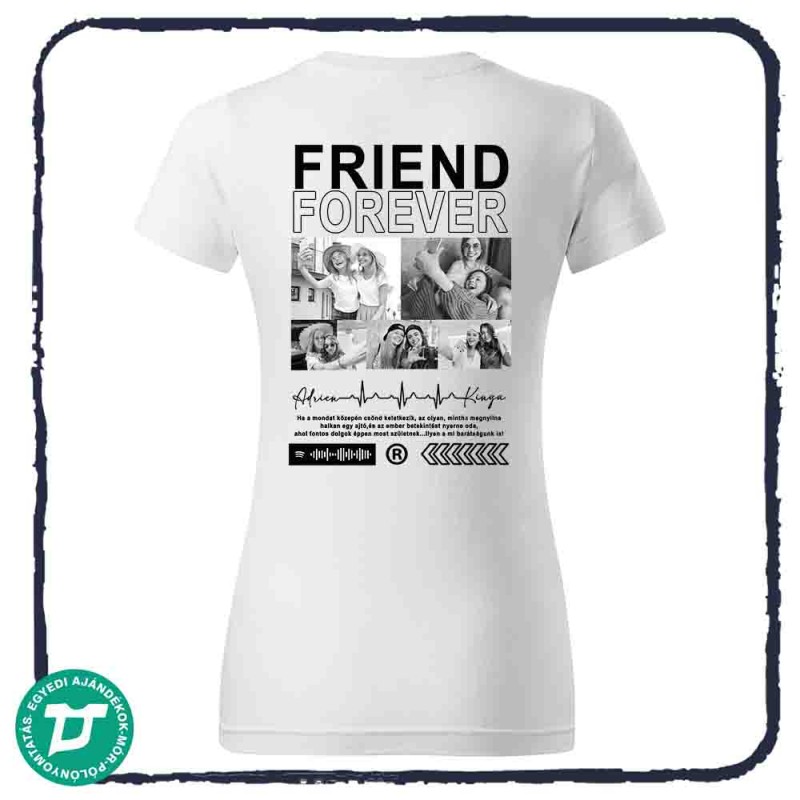 Friend Forewer póló