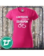 Lánybúcsú póló utolsó nap szabadon