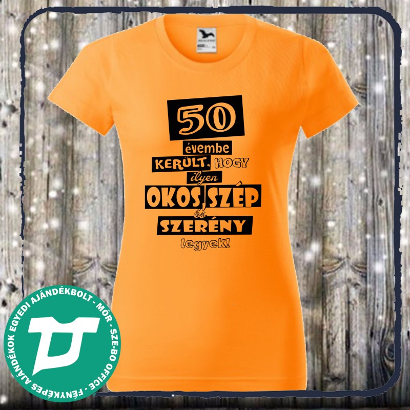 50évembe került, hogy ilyen okos, szép legyek