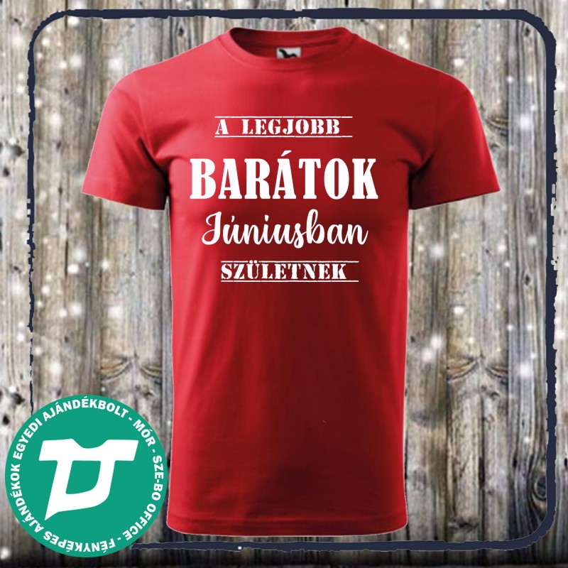 A legjobb barátoknak póló