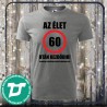 Az élet 60 után kezdődik