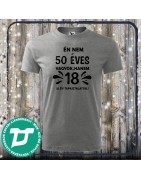 Én nem 50 éves vagyok póló