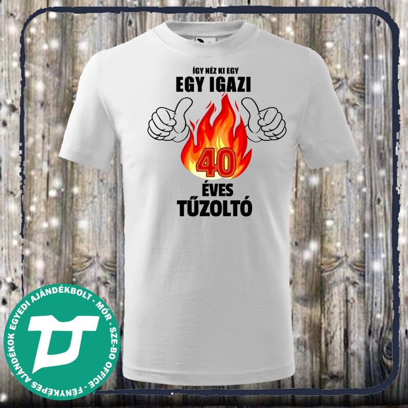 Így néz ki egy igazi 40 éves  tűzoltó