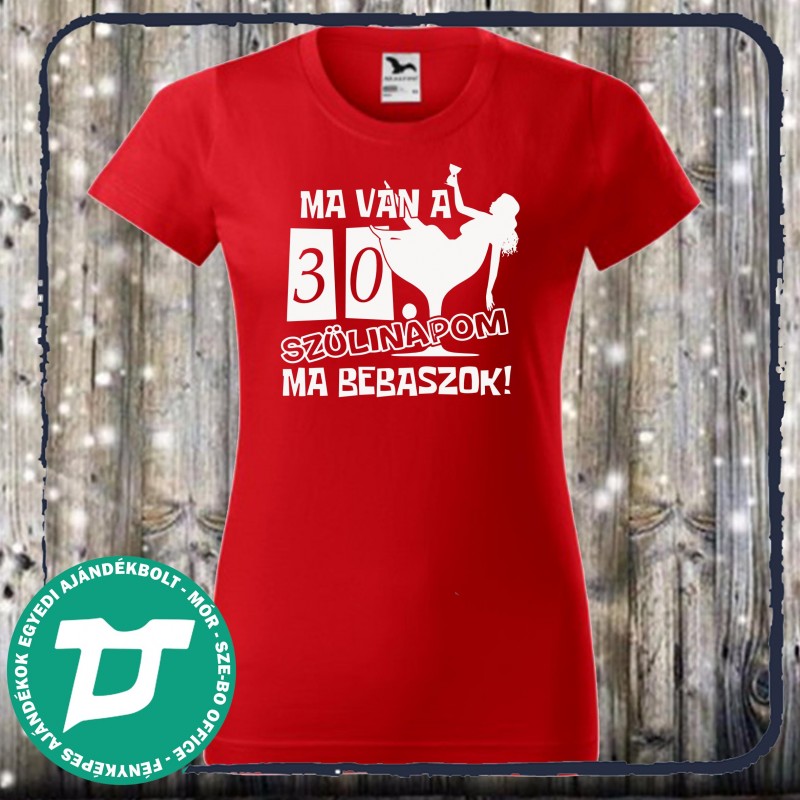 Ma van a 30.szülinapom