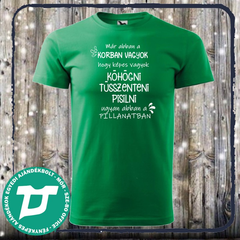 Már abban a korban vagyok