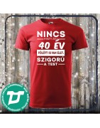 Nincs hiszti 40 fölött is van élet