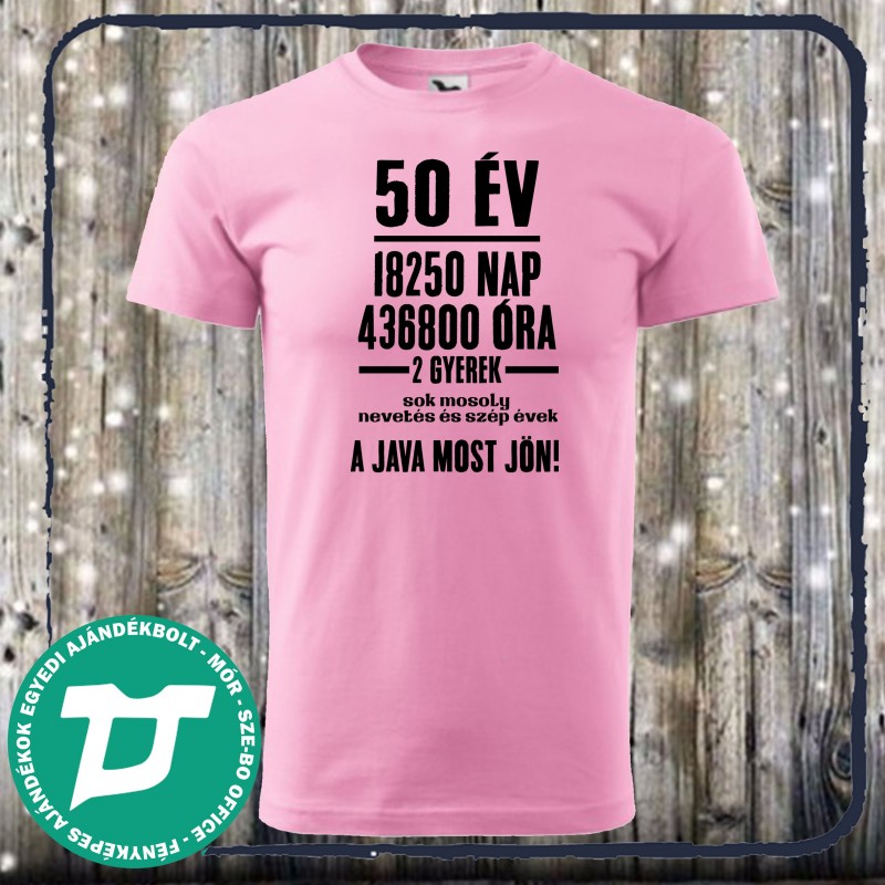 50 évesnek szülinapi póló