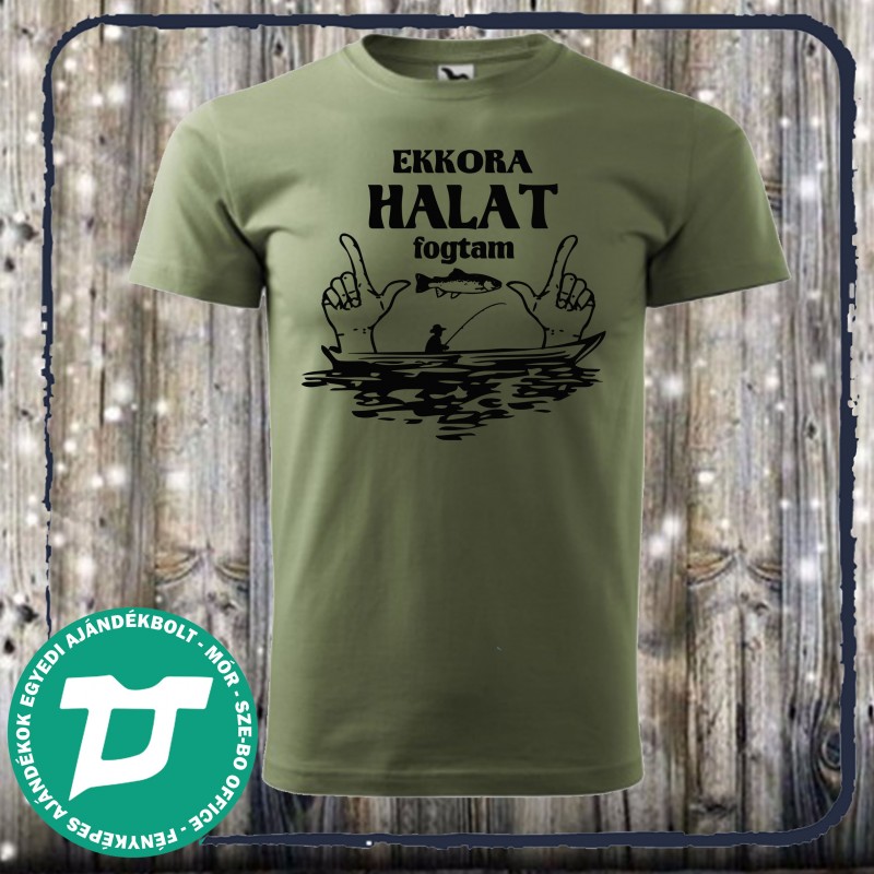 Ekkora halat fogtam