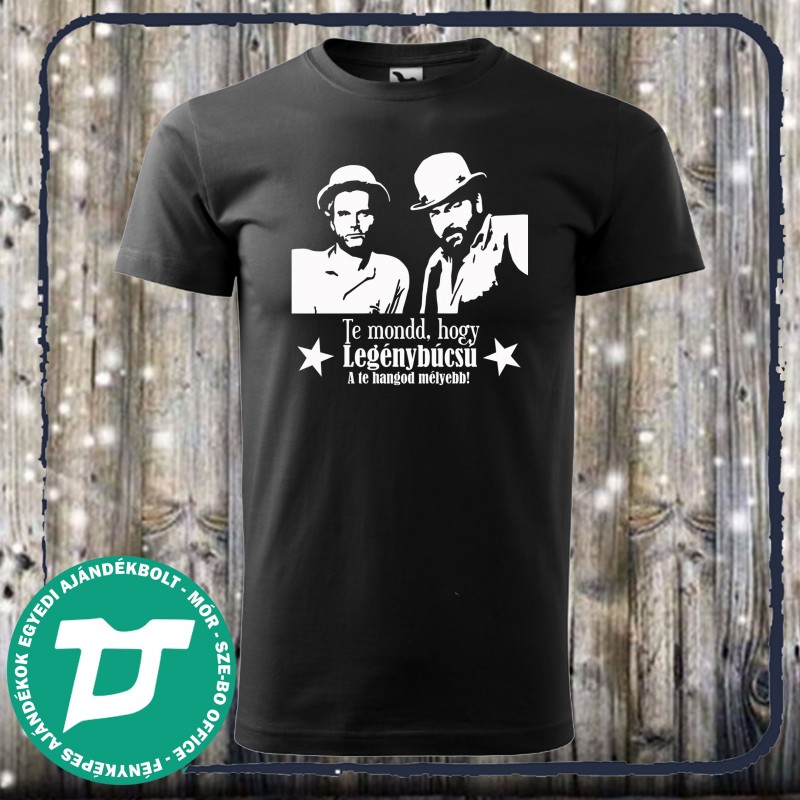 Te mondd ,hogy legénybúcsú