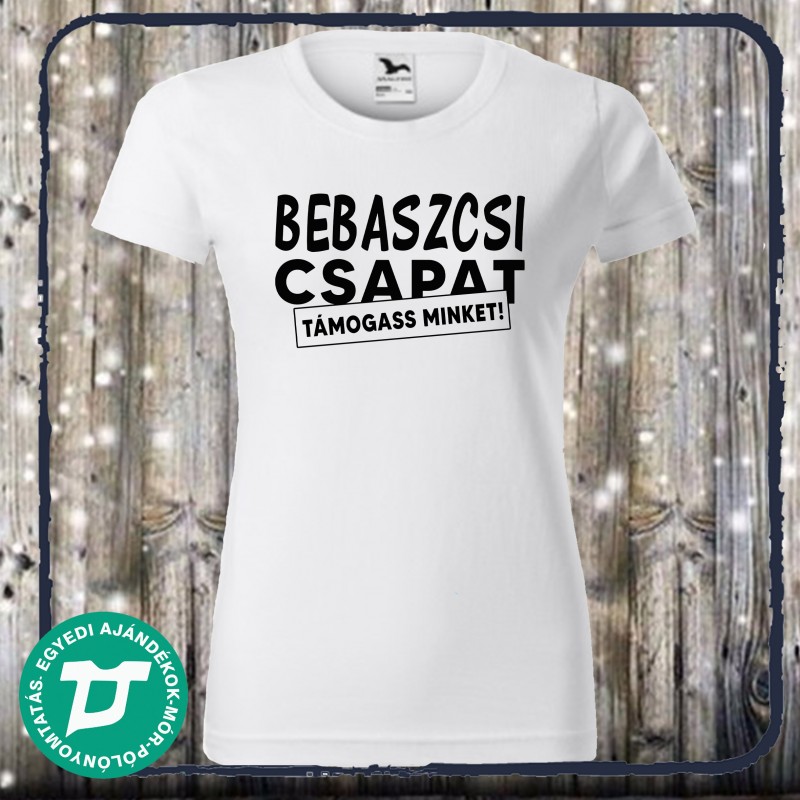 Bebaszcsi csapat lánybúcsú póló
