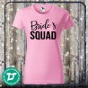 Bride's Squad leánybúcsú póló
