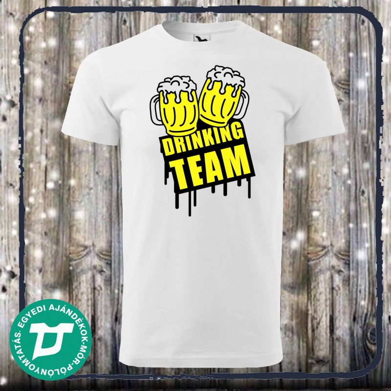Drinkin team póló