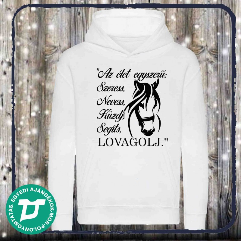 Az élet egyszerű, lovas  pulcsi