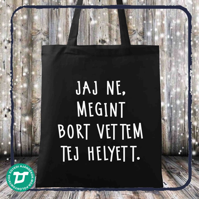 Jajj ne ,Megint bort vettem tej helyett