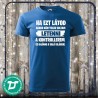 Ha ezt látod rajtam póló
