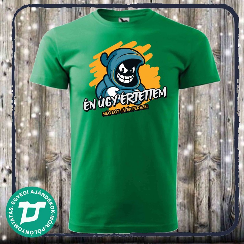 Én úgy értettem ,még egy játék persze