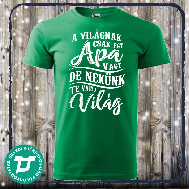 A világnak csak egy apa vagy
