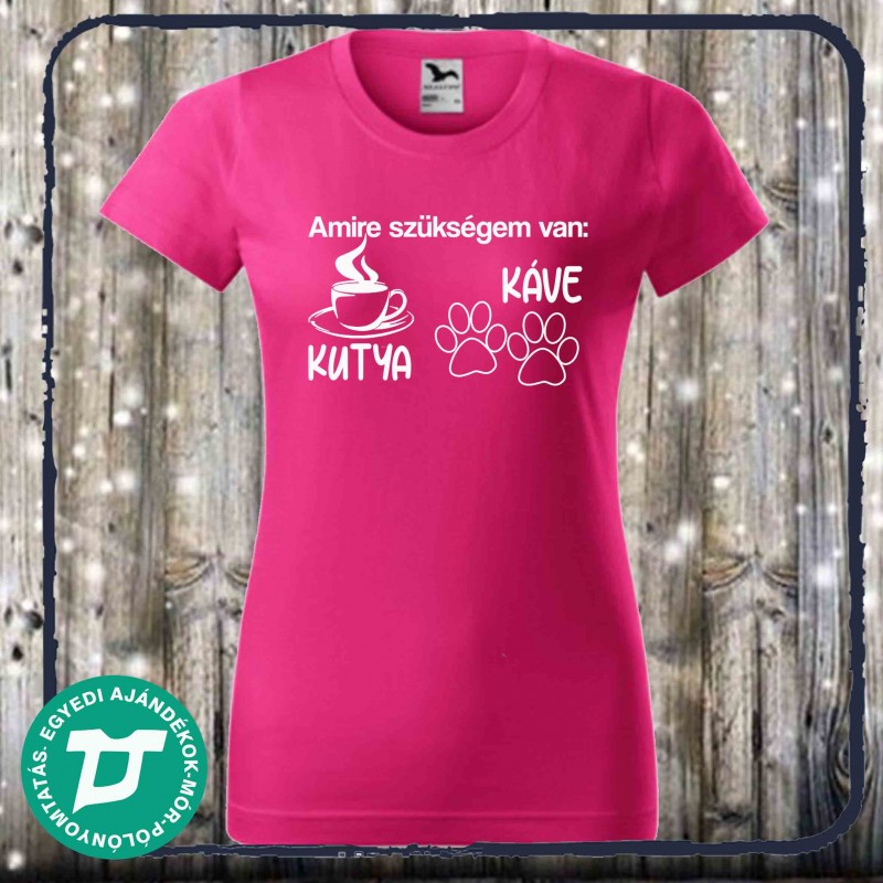 Amire szükségem van póló